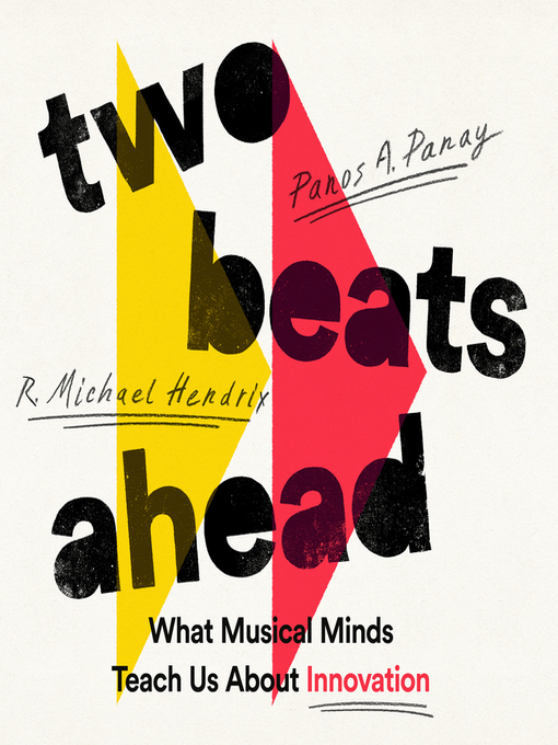 Title details for Two Beats Ahead by Panos A. Panay - Wait list